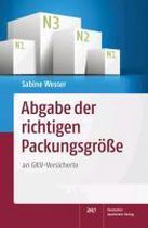 Abgabe der richtigen Packungsgröße