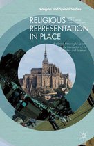 Religion and Spatial Studies - Religious Representation in Place