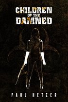 The Zombie Virus 2 - The Children of the Damned