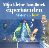 Mijn kleine handboek experimenten water en licht