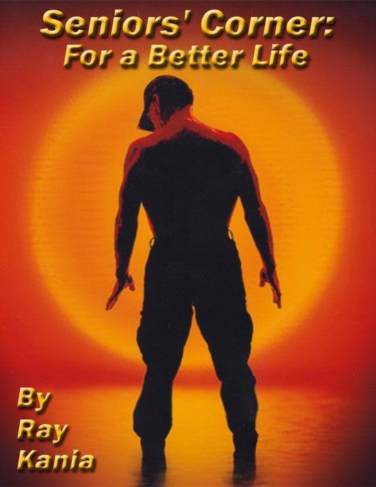 Seniors' Corner: For a Better Life - cover