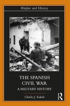 Warfare and History - The Spanish Civil War