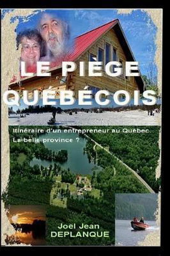 Le Piege Quebecois. - cover