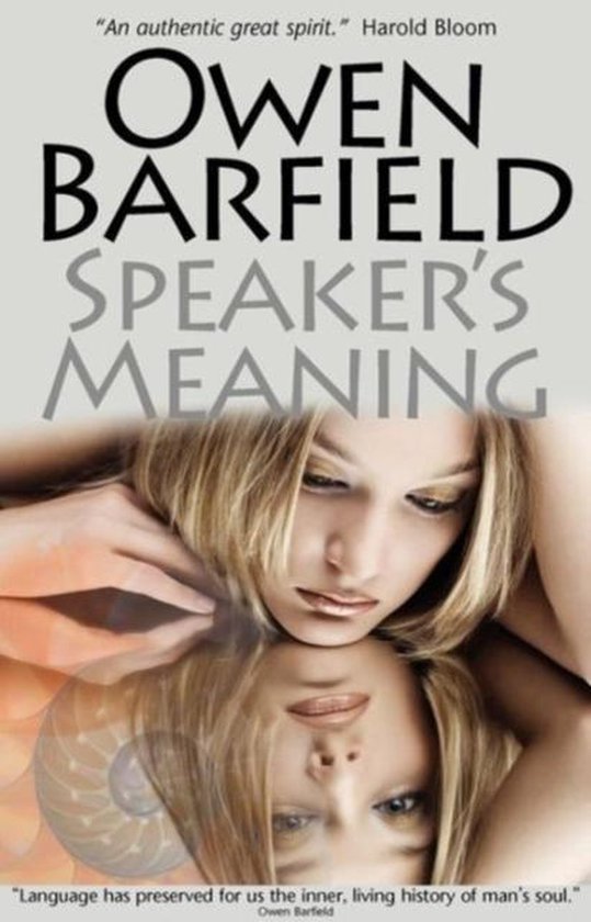 Speaker's Meaning 9780956942302 Owen Barfield Boeken bol