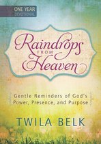 Raindrops from Heaven One Year Devotional