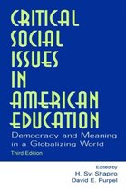 Critical Social Issues in American Education