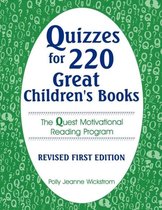 Quizzes for 220 Great Children's Books