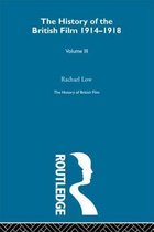 The History of the British Film 1914-1918, Volume III
