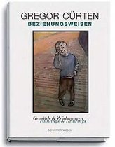 Gregor Curten - Beziehungsweisen, Paintings and Drawings