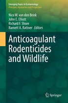Emerging Topics in Ecotoxicology 5 - Anticoagulant Rodenticides and Wildlife