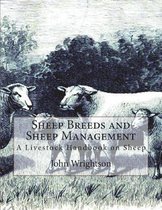 Sheep Breeds and Sheep Management