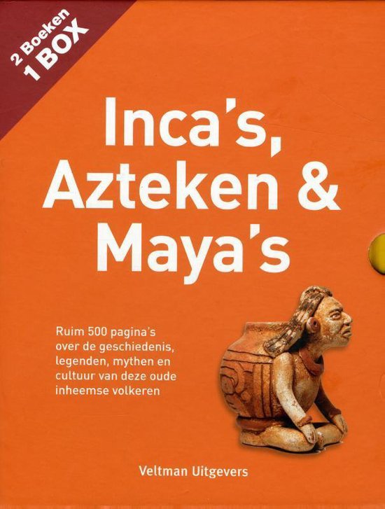 Inca's, Azteken en Maya's