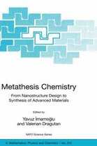 Metathesis Chemistry