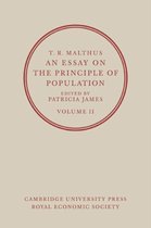T. R. Malthus, An Essay on the Principle of Population: Volume 2