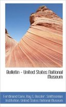 Bulletin - United States National Museum