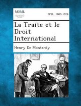 La Traite Et Le Droit International