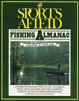The Sports Afield Fishing Almanack