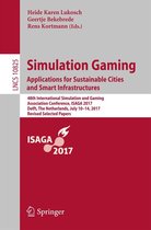 Lecture Notes in Computer Science 10825 - Simulation Gaming. Applications for Sustainable Cities and Smart Infrastructures