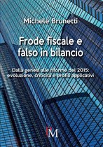 Frode fiscale e falso in bilancio