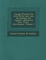 Voyages D'Ant Nor En Gr Ce Et En Asie