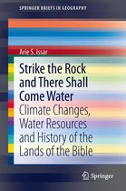 SpringerBriefs in Geography - Strike the Rock and There Shall Come Water