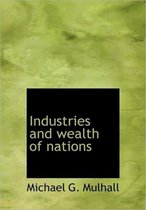 Industries and Wealth of Nations