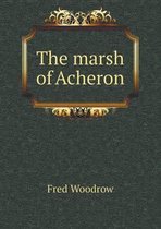 The marsh of Acheron