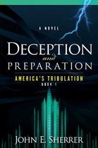 Deception and Preparation