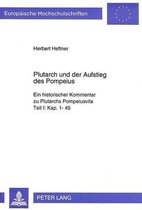 Plutarch Und Der Aufstieg Des Pompeius