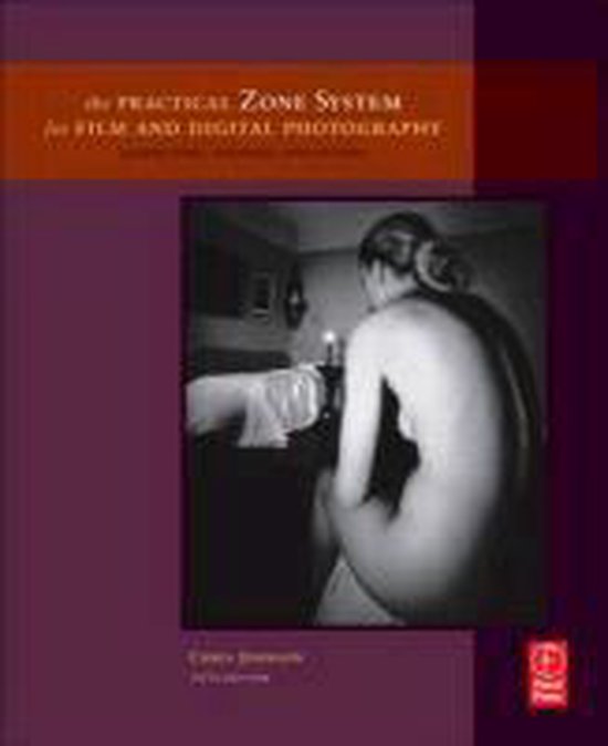 Practical Zone System Film & Digital - cover