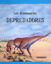 Los Dinosaurios Depredadores