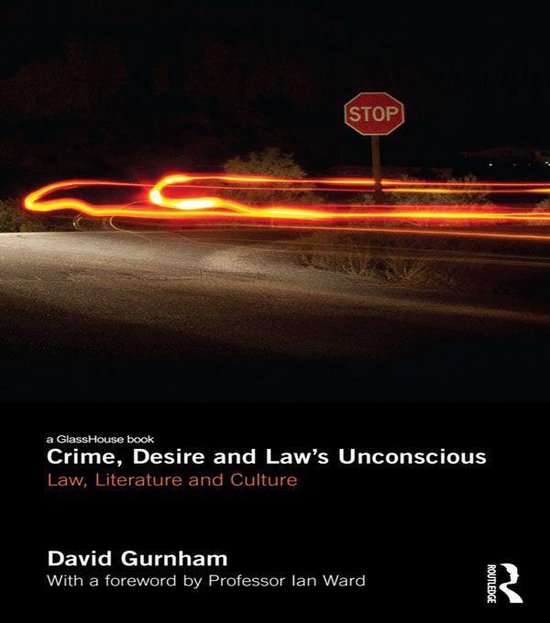Crime, Desire and Law's Unconscious - cover