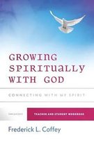 Growing Spiritually With God