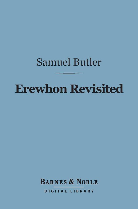 Barnes & Noble Digital Library Erewhon Revisited (Barnes & Noble