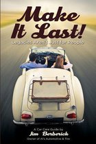 Make It Last!