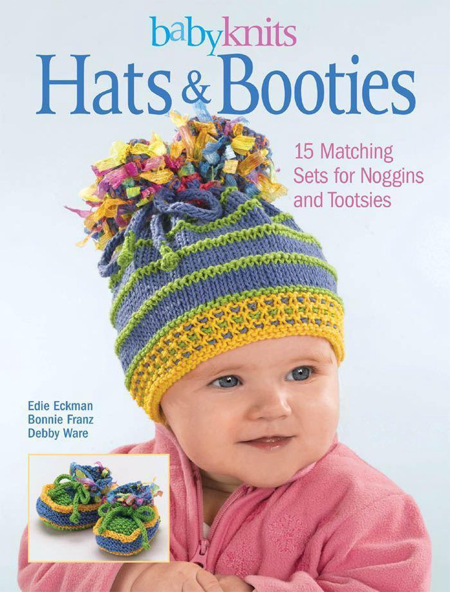BabyKnits Hats & Booties - Edie Eckman