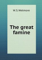 The great famine