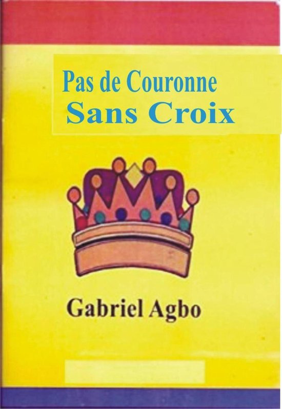 Pas de Couronne Sans Croix - cover