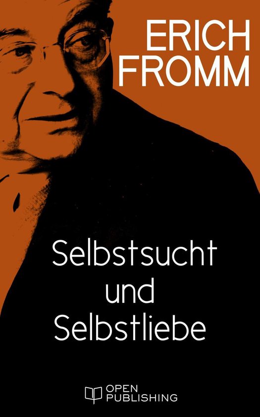 Selbstsucht und Selbstliebe - cover