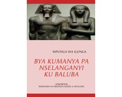 Bya Kumanya Pa Nselanganyi Ku Baluba