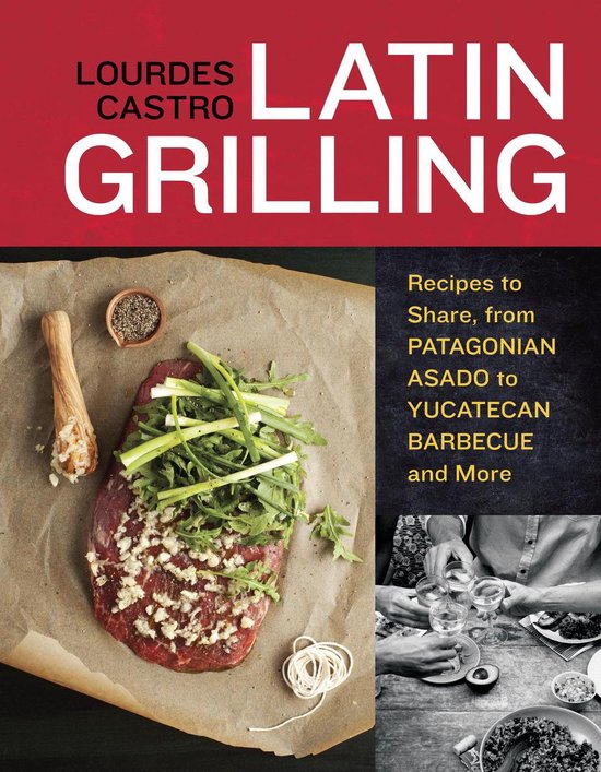 Latin Grilling