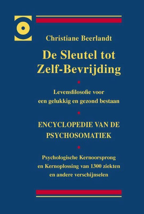 Cover van het boek 'Sleutel tot zelf bevrijding / luxe editie'