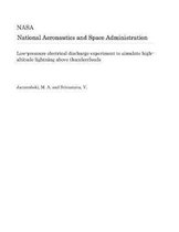 Low-Pressure Electrical Discharge Experiment to Simulate High-Altitude Lightning Above Thunderclouds