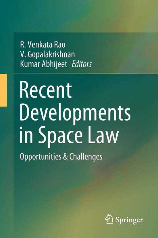 Law and Criminology (R0) - Recent Developments in Space Law - cover