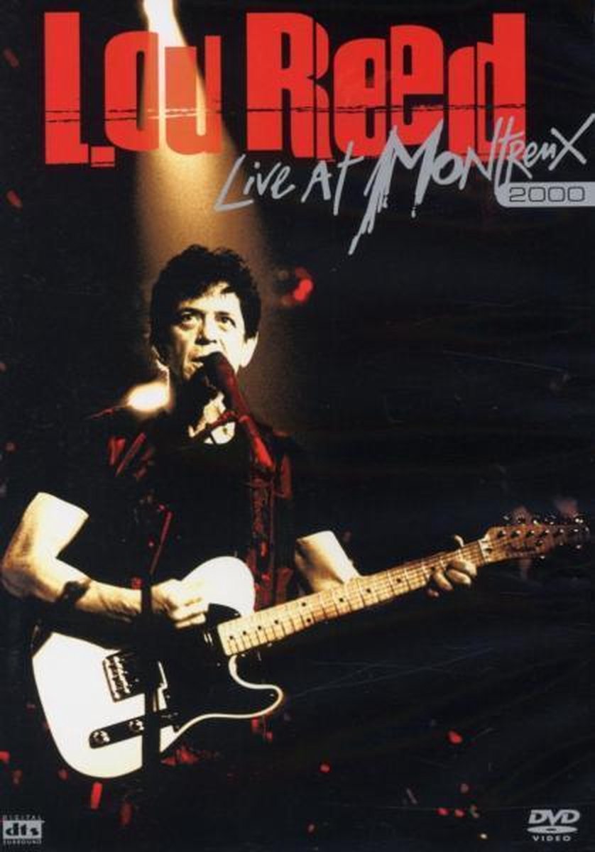 Lou Reed - Live At Montreux 2000