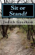 Sit or Stand?