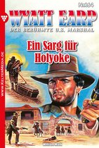 Wyatt Earp 164 - Ein Sarg für Holyoke