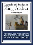 Legends and Stories of King Arthur