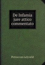 De Infamia jure attico commentato