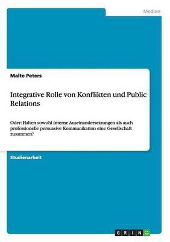 Integrative Rolle von Konflikten und Public Relations: Oder - cover